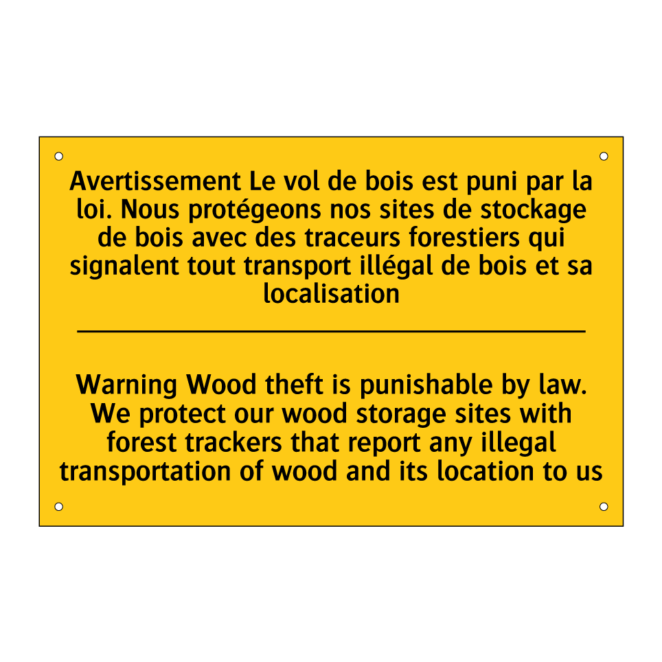 Avertissement Le vol de bois est /.../ - Warning Wood theft is punishable /.../