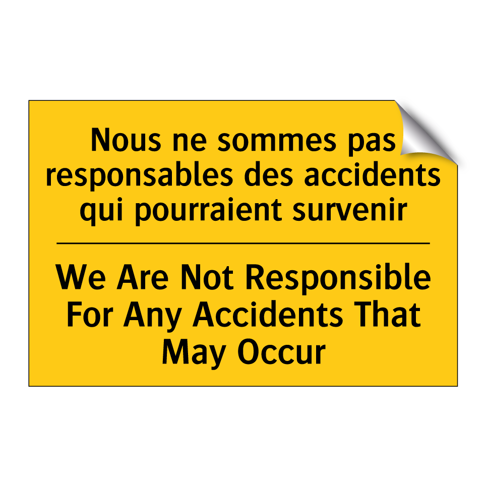Nous ne sommes pas responsables /.../ - We Are Not Responsible For Any /.../