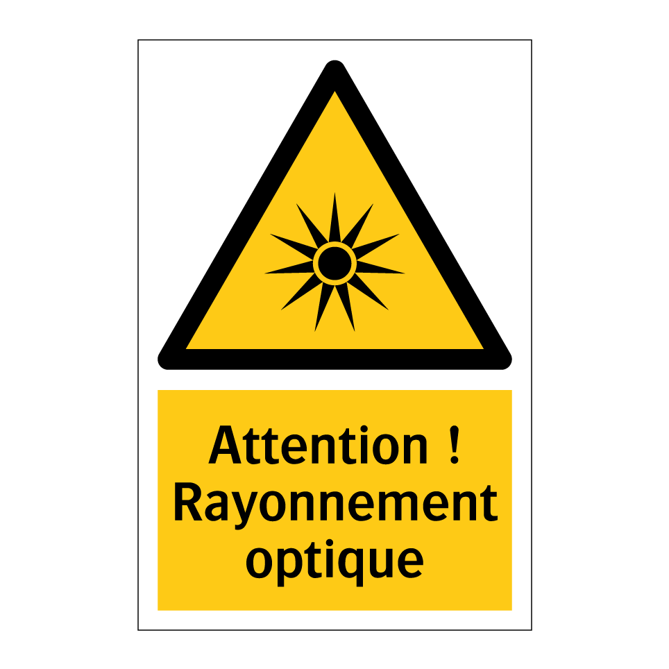 Attention ! Rayonnement optique