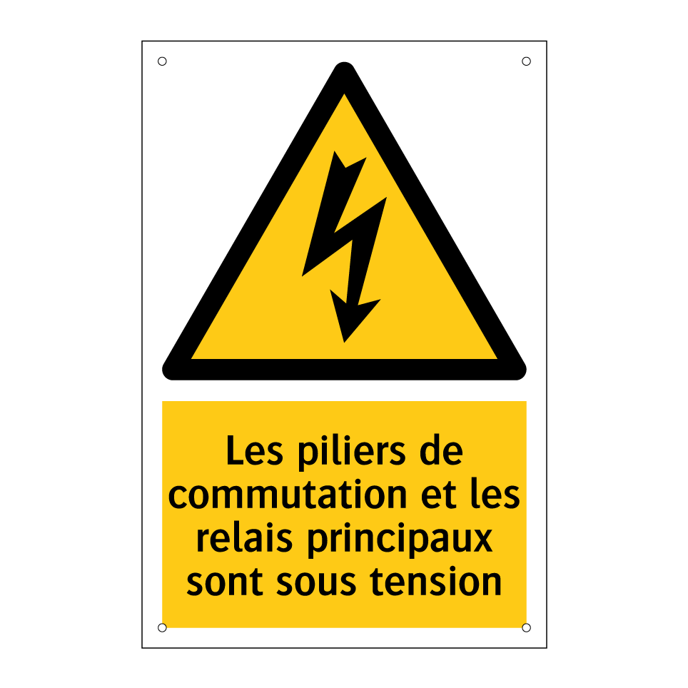 Les piliers de commutation et les relais principaux sont sous tension