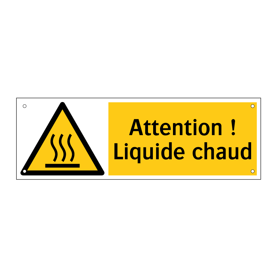 Attention ! Liquide chaud