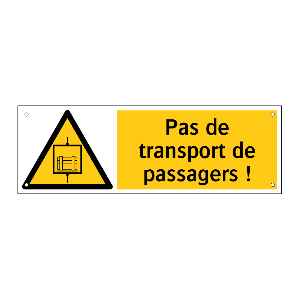 Pas de transport de passagers !