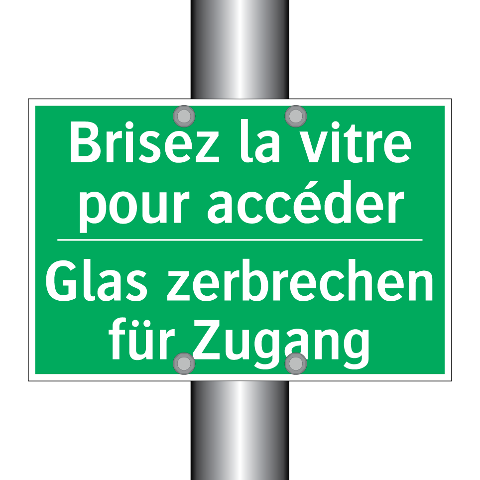 Glas zerbrechen für Zugang - Brisez la vitre pour accéder