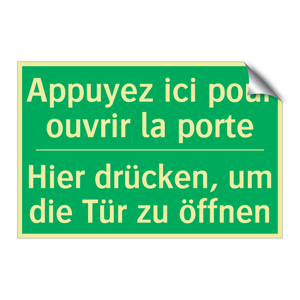 Hier drücken, um die Tür zu öffnen /.../ - Appuyez ici pour ouvrir la porte /.../