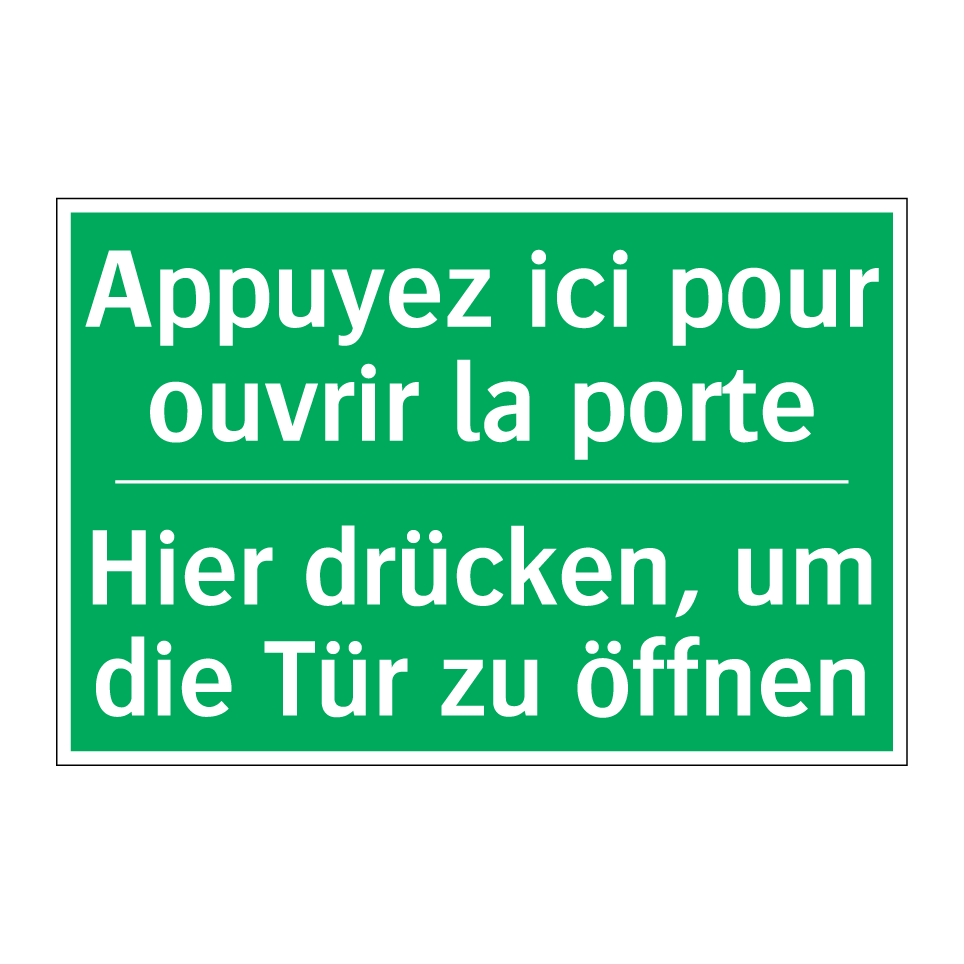 Hier drücken, um die Tür zu öffnen /.../ - Appuyez ici pour ouvrir la porte /.../