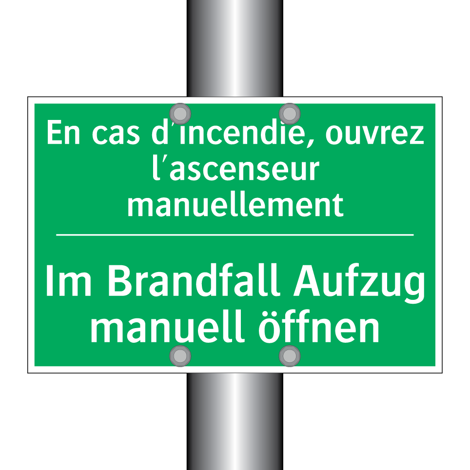 Im Brandfall Aufzug manuell öffnen /.../ - En cas d'incendie, ouvrez l'ascenseur  /.../