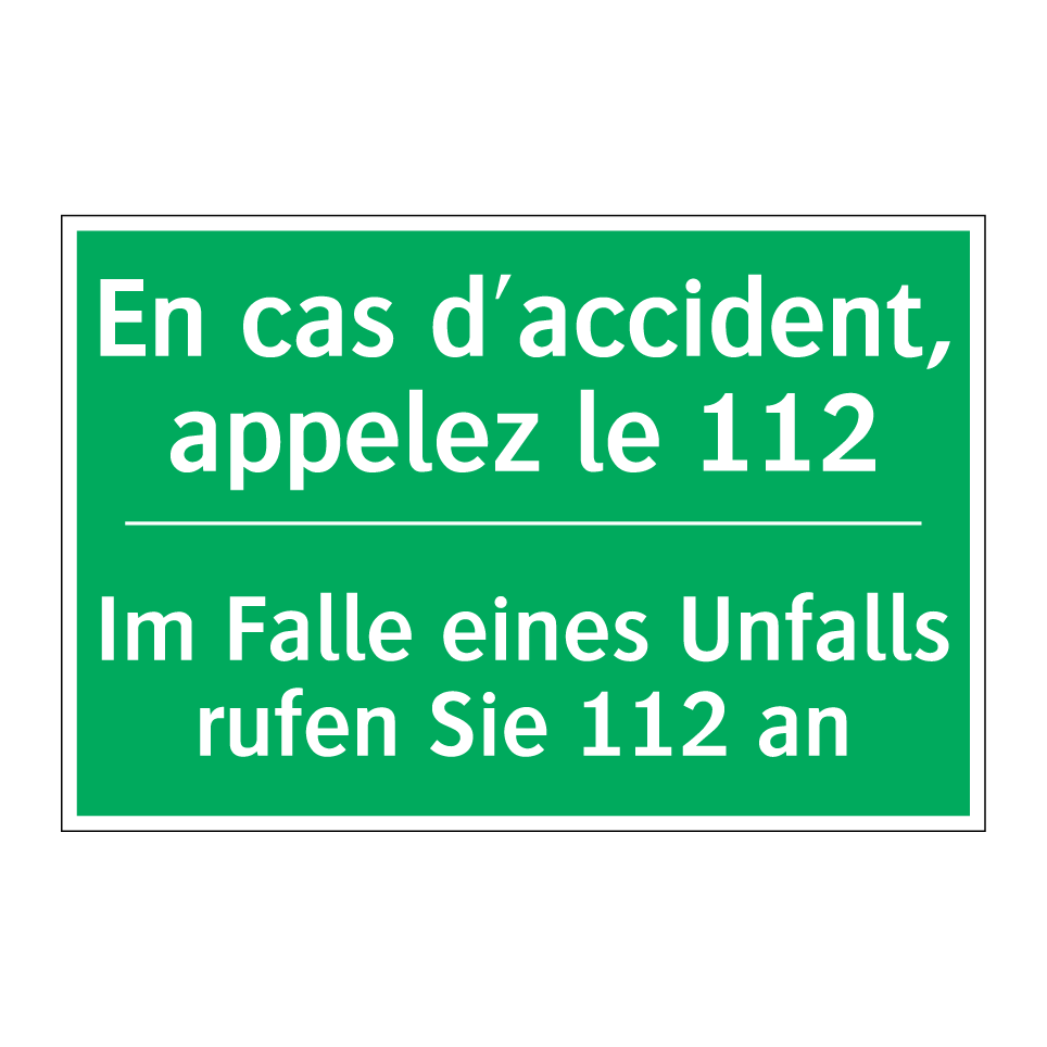 Im Falle eines Unfalls rufen Sie  /.../ - En cas d'accident, appelez le  /.../