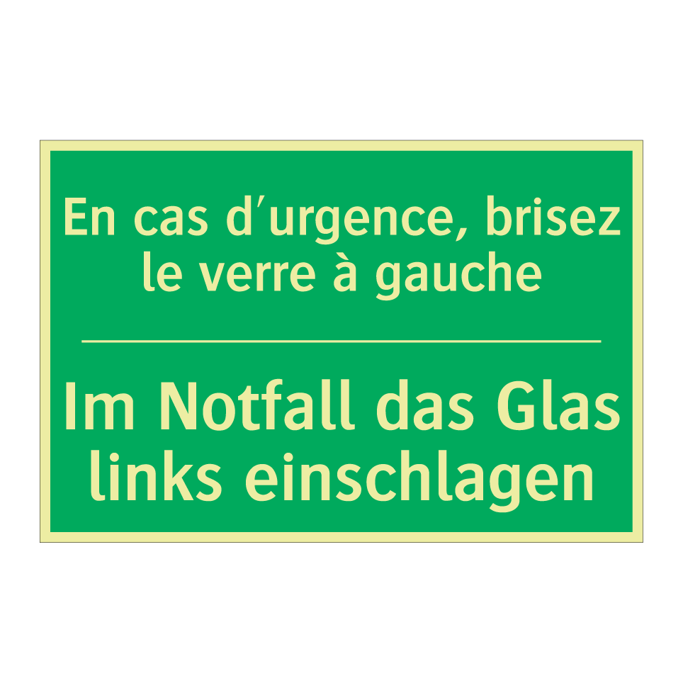 Im Notfall das Glas links einschlagen /.../ - En cas d'urgence, brisez le verre  /.../