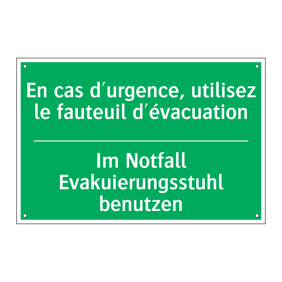 Im Notfall Evakuierungsstuhl benutzen /.../ - En cas d'urgence, utilisez le  /.../