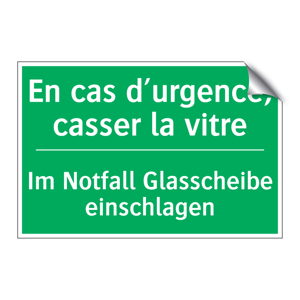 Im Notfall Glasscheibe einschlagen /.../ - En cas d’urgence, casser la vitre /.../
