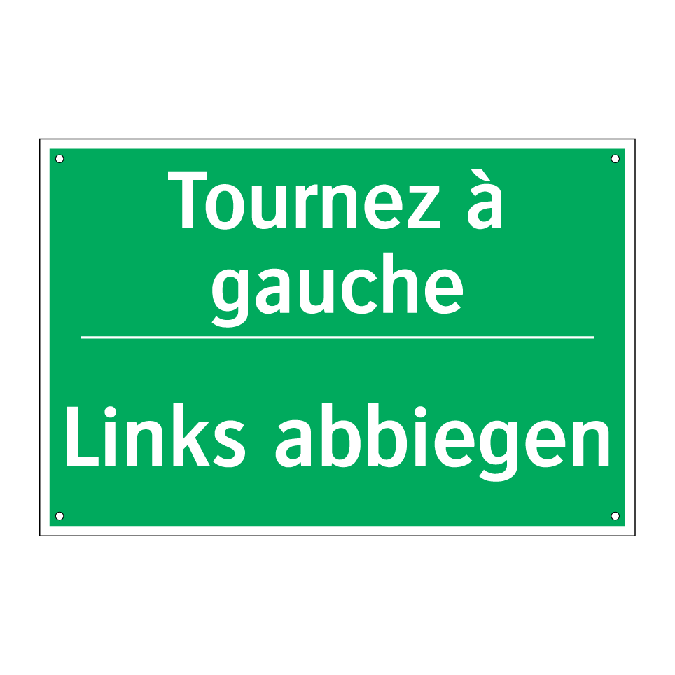 Links abbiegen - Tournez à gauche