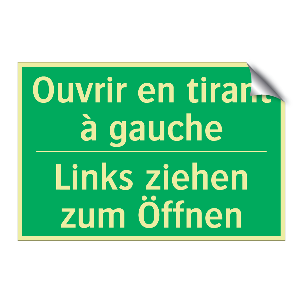 Links ziehen zum Öffnen - Ouvrir en tirant à gauche