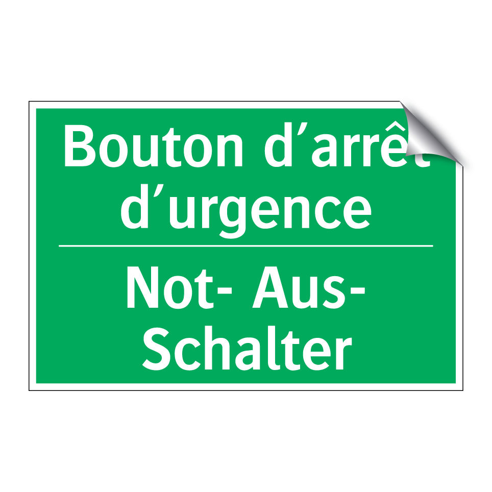 Not- Aus- Schalter - Bouton d’arrêt d’urgence