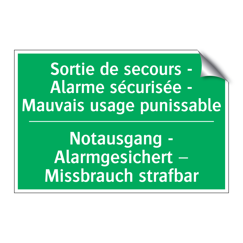 Notausgang - Alarmgesichert –  /.../ - Sortie de secours - Alarme sécurisée  /.../