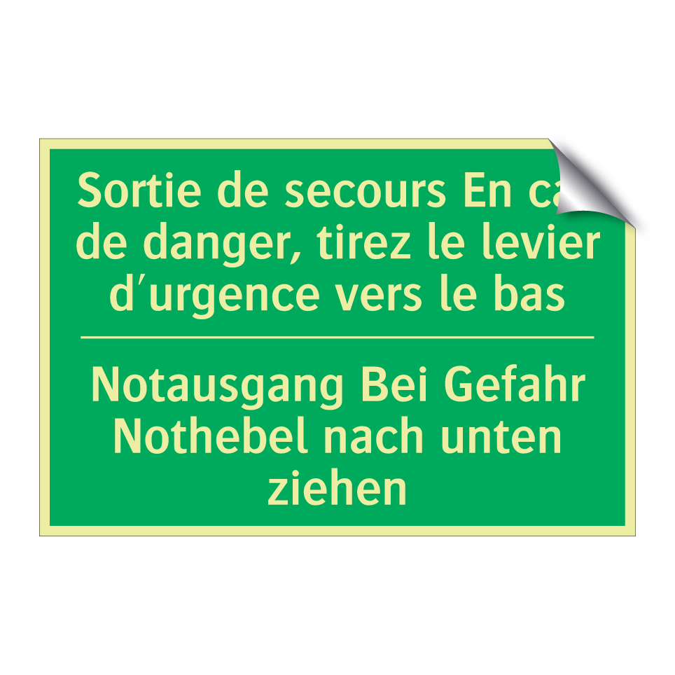 Notausgang Bei Gefahr Nothebel  /.../ - Sortie de secours En cas de danger,  /.../