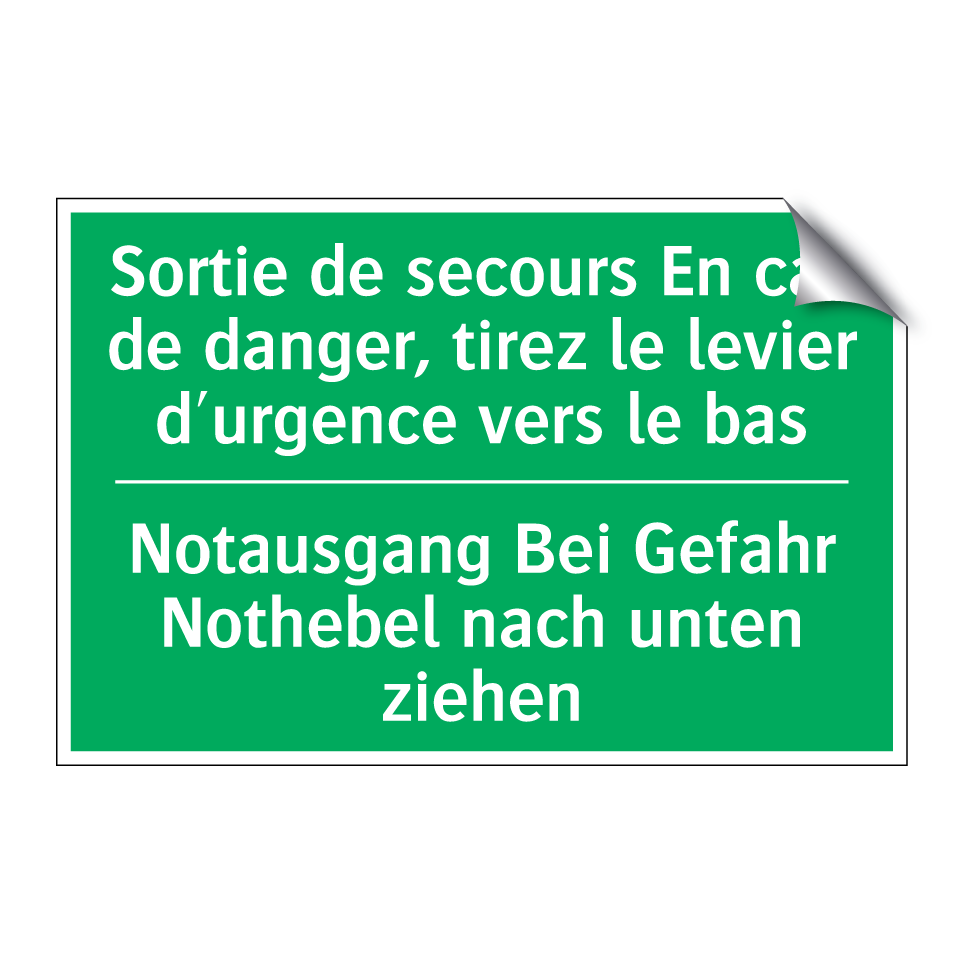 Notausgang Bei Gefahr Nothebel  /.../ - Sortie de secours En cas de danger,  /.../