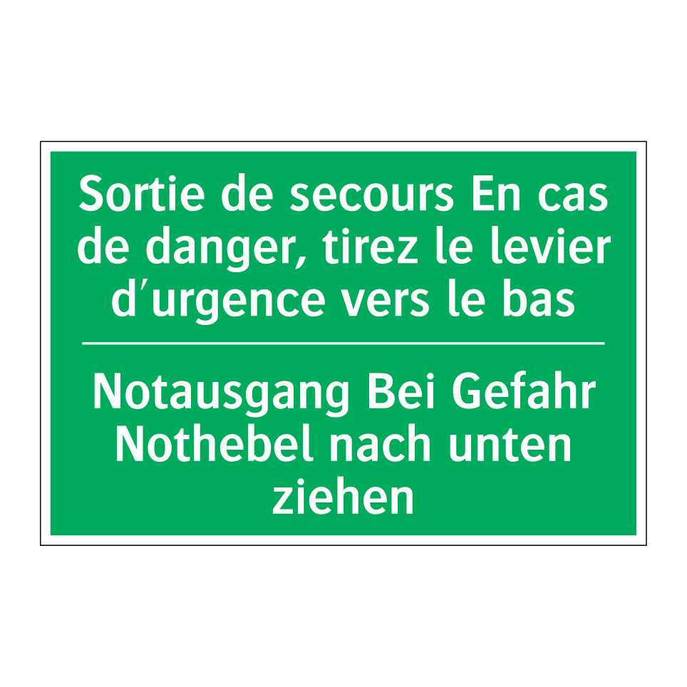 Notausgang Bei Gefahr Nothebel  /.../ - Sortie de secours En cas de danger,  /.../