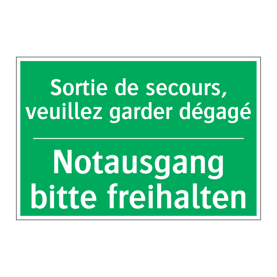 Notausgang bitte freihalten - Sortie de secours, veuillez garder  /.../