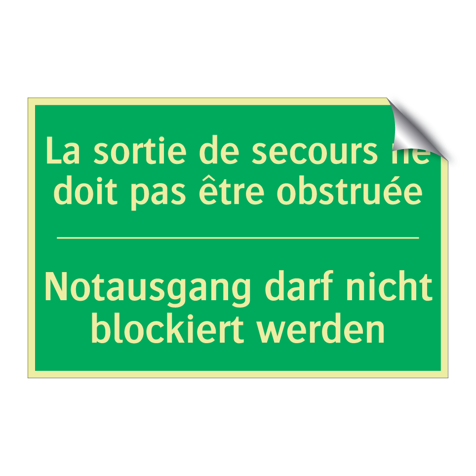 Notausgang darf nicht blockiert  /.../ - La sortie de secours ne doit pas  /.../