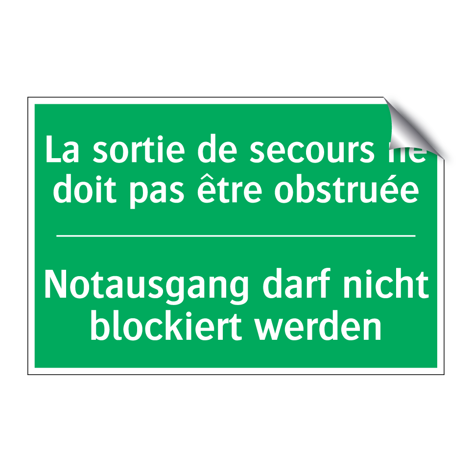 Notausgang darf nicht blockiert  /.../ - La sortie de secours ne doit pas  /.../