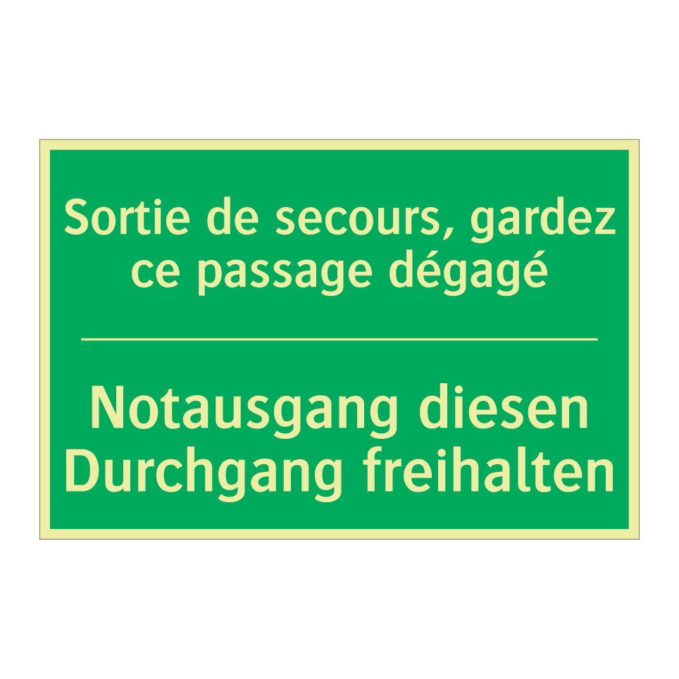 Notausgang diesen Durchgang freihalten /.../ - Sortie de secours, gardez ce passage  /.../