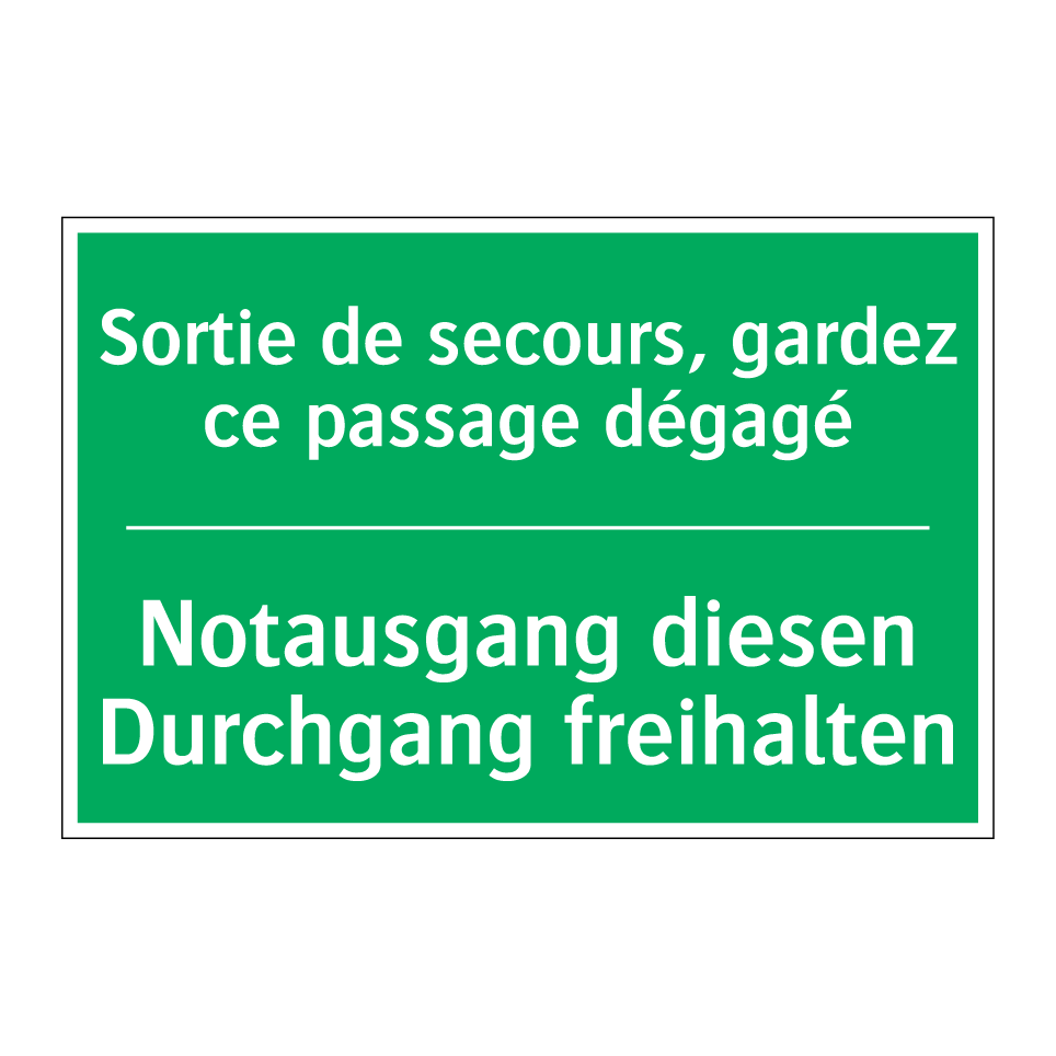 Notausgang diesen Durchgang freihalten /.../ - Sortie de secours, gardez ce passage  /.../