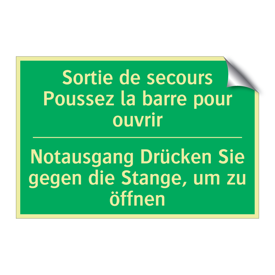 Notausgang Drücken Sie gegen die  /.../ - Sortie de secours Poussez la barre  /.../