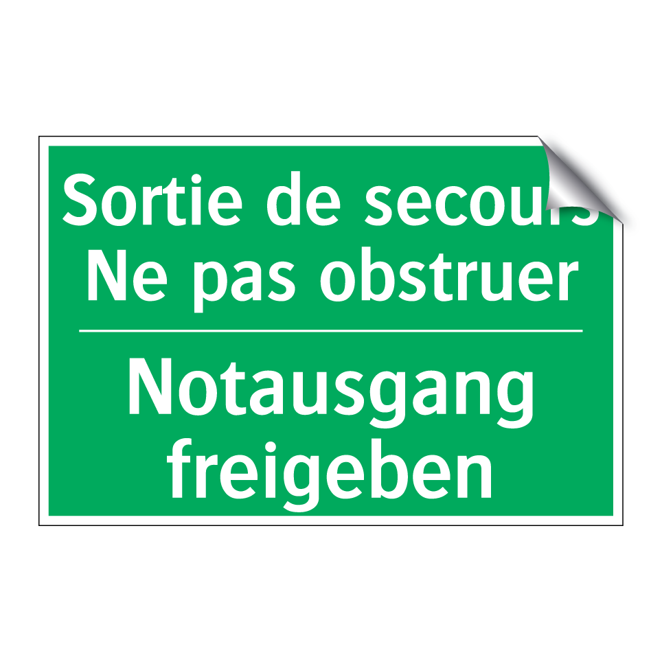 Notausgang freigeben - Sortie de secours Ne pas obstruer /.../