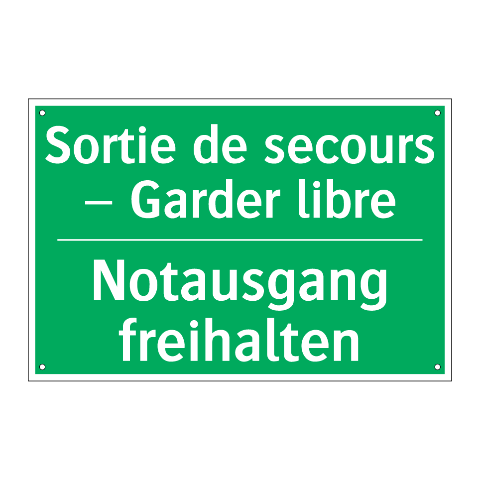Notausgang freihalten - Sortie de secours – Garder libre /.../