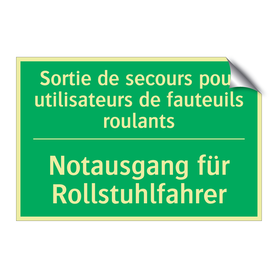 Notausgang für Rollstuhlfahrer - Sortie de secours pour utilisateurs  /.../