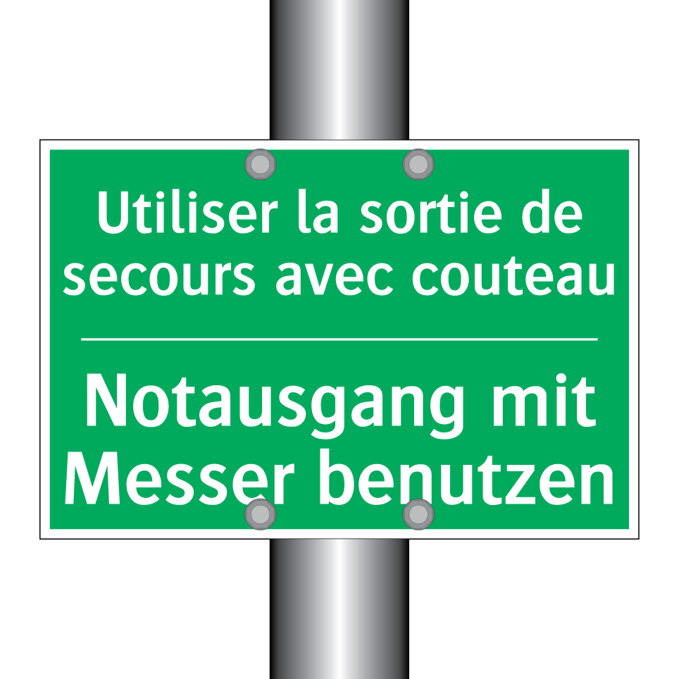 Notausgang mit Messer benutzen - Utiliser la sortie de secours  /.../