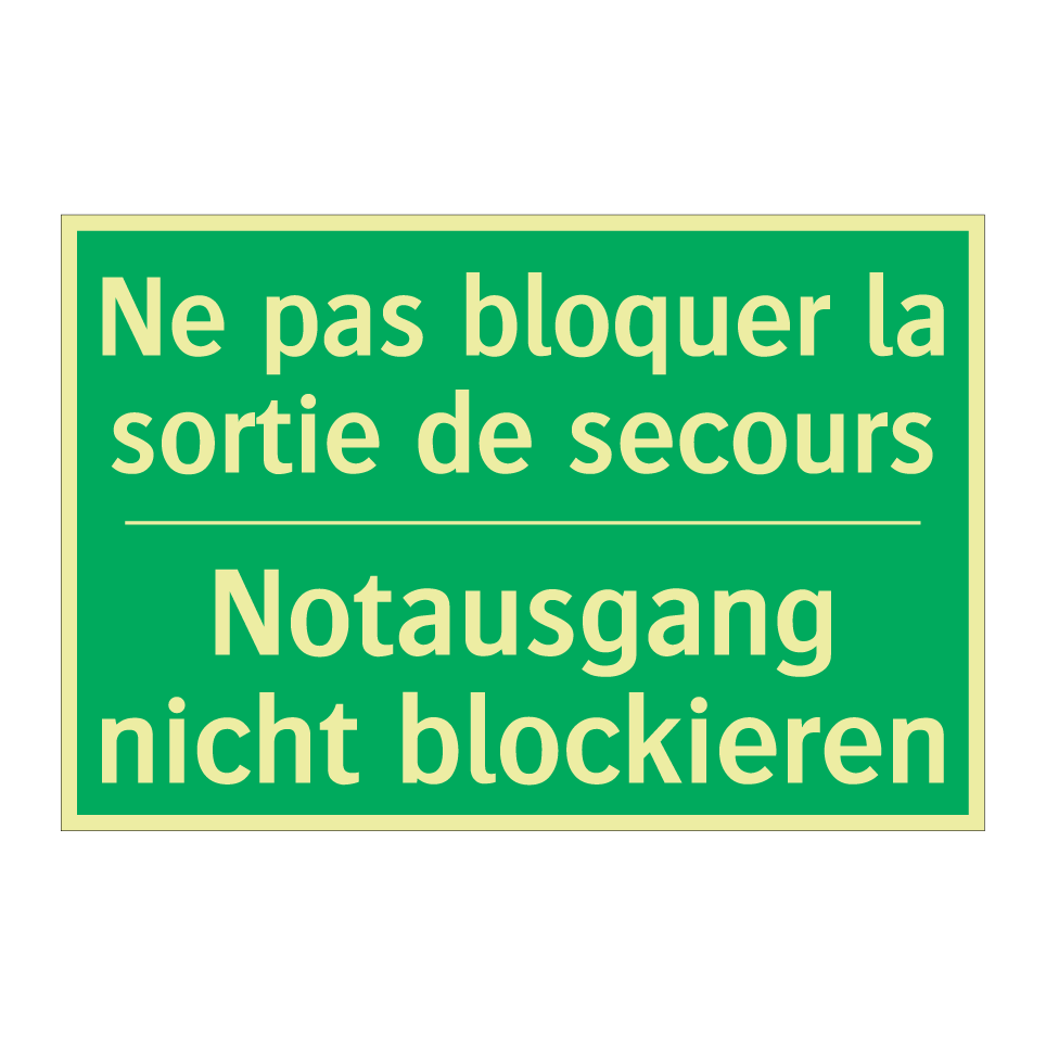 Notausgang nicht blockieren - Ne pas bloquer la sortie de secours /.../