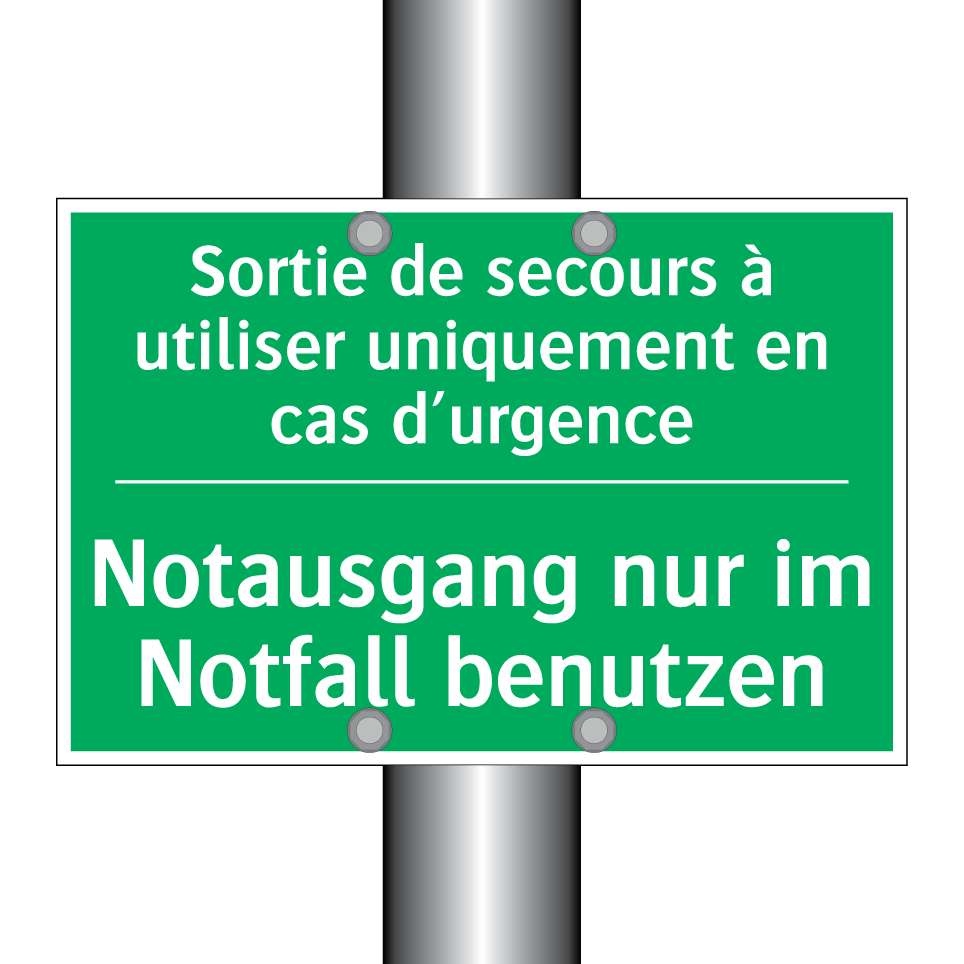 Notausgang nur im Notfall benutzen /.../ - Sortie de secours à utiliser uniquement  /.../