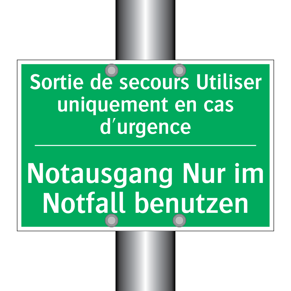 Notausgang Nur im Notfall benutzen /.../ - Sortie de secours Utiliser uniquement  /.../