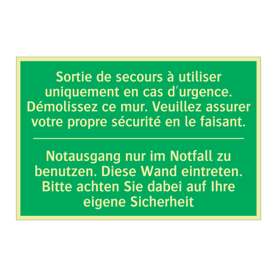 Notausgang nur im Notfall zu benutzen.  /.../ - Sortie de secours à utiliser uniquement  /.../