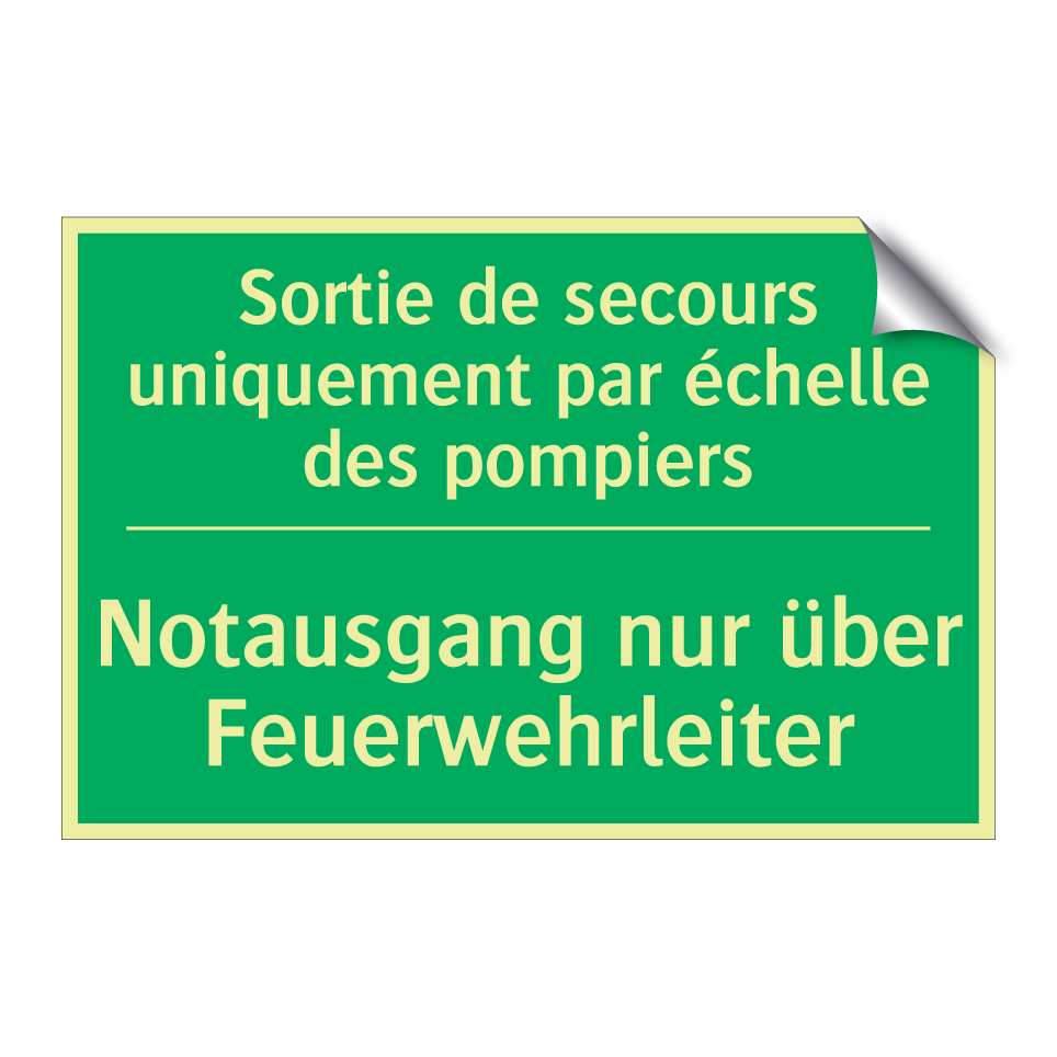 Notausgang nur über Feuerwehrleiter /.../ - Sortie de secours uniquement par  /.../