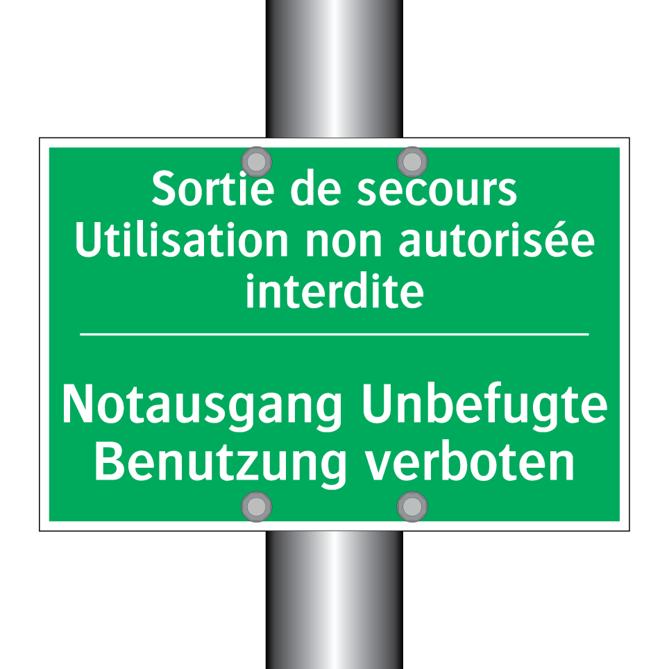 Notausgang Unbefugte Benutzung  /.../ - Sortie de secours Utilisation  /.../