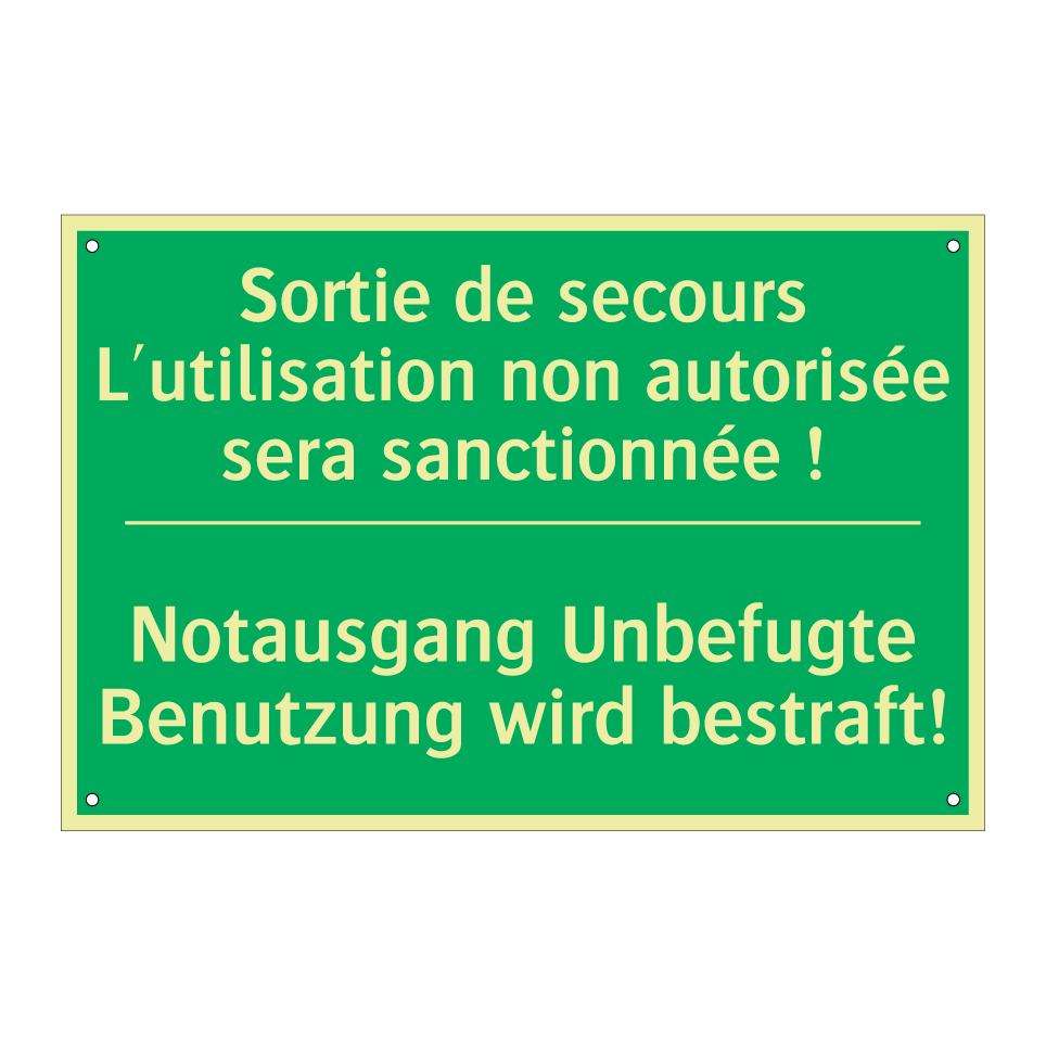Notausgang Unbefugte Benutzung  /.../ - Sortie de secours L'utilisation  /.../