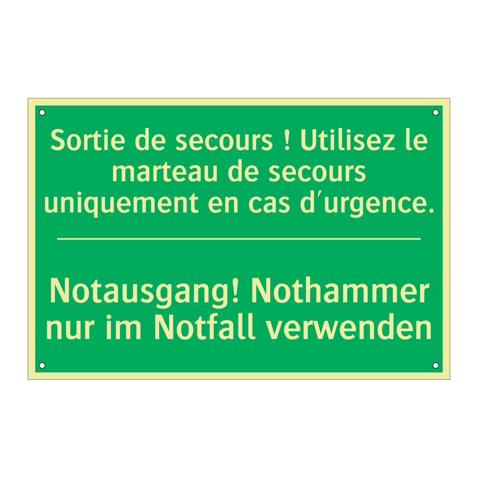 Notausgang! Nothammer nur im Notfall  /.../ - Sortie de secours ! Utilisez le  /.../