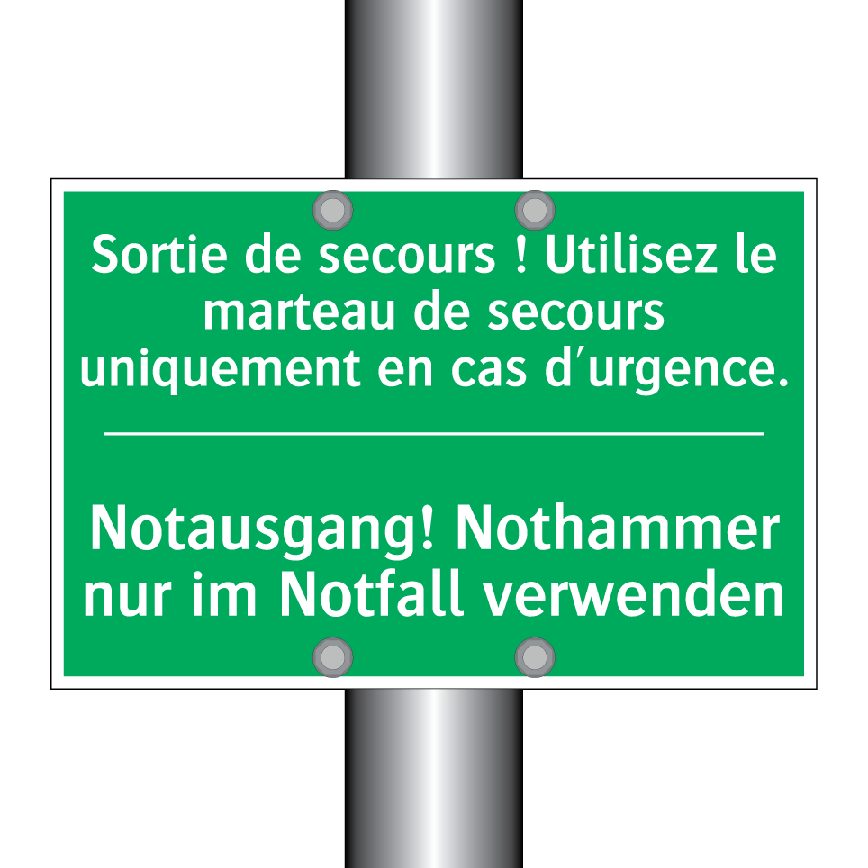 Notausgang! Nothammer nur im Notfall  /.../ - Sortie de secours ! Utilisez le  /.../