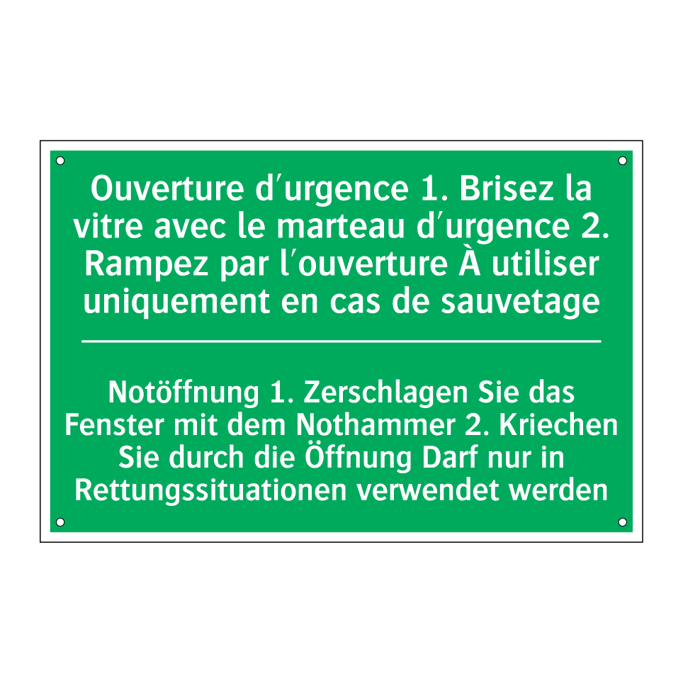 Notöffnung 1. Zerschlagen Sie  /.../ - Ouverture d'urgence 1. Brisez  /.../