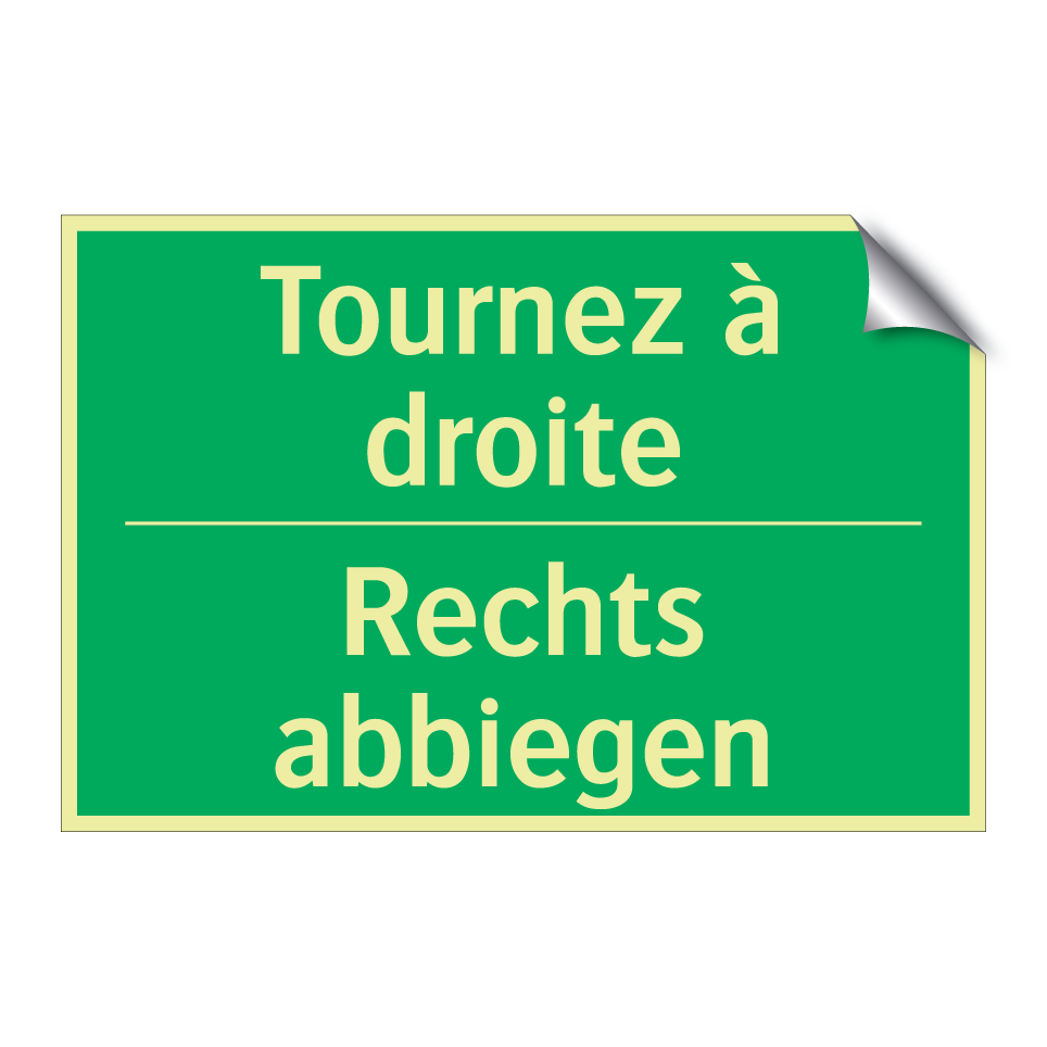Rechts abbiegen - Tournez à droite