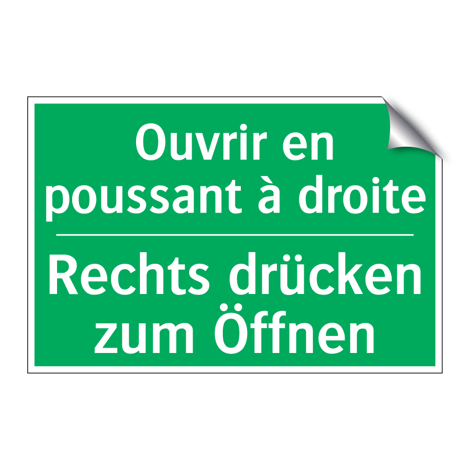 Rechts drücken zum Öffnen - Ouvrir en poussant à droite