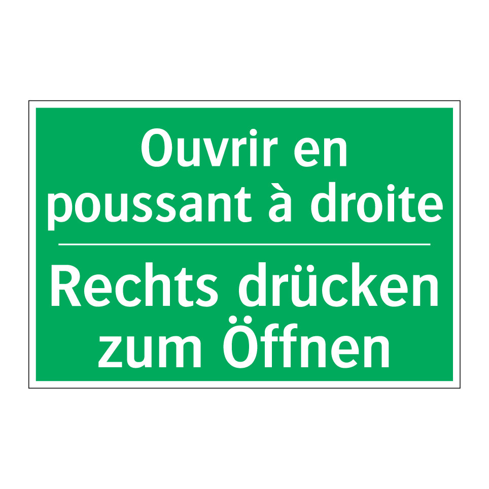 Rechts drücken zum Öffnen - Ouvrir en poussant à droite