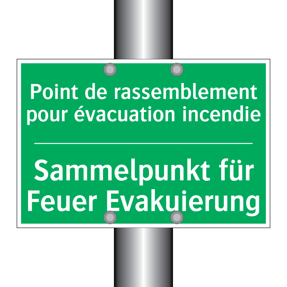 Sammelpunkt für Feuer Evakuierung /.../ - Point de rassemblement pour évacuation  /.../