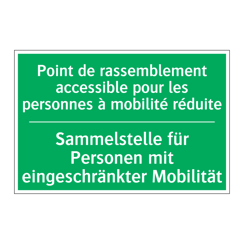 Sammelstelle für Personen mit  /.../ - Point de rassemblement accessible  /.../