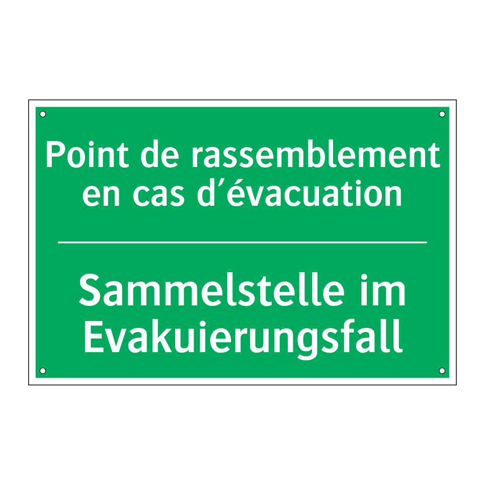 Sammelstelle im Evakuierungsfall /.../ - Point de rassemblement en cas  /.../