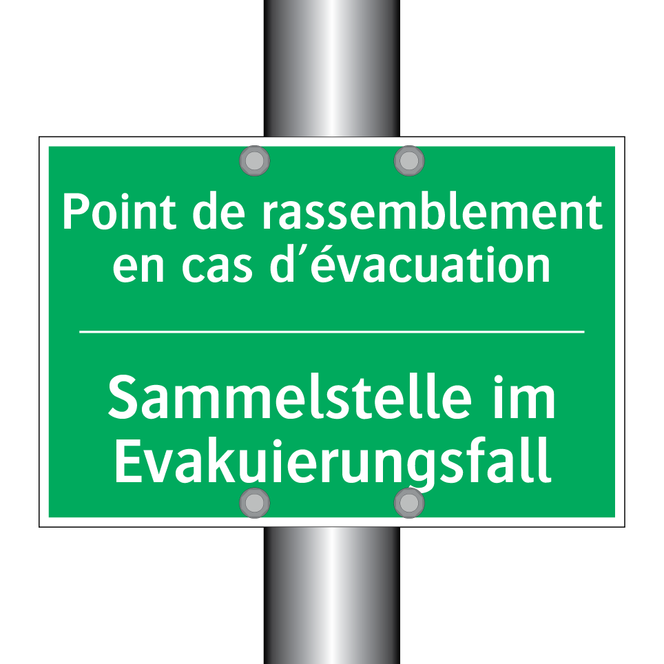 Sammelstelle im Evakuierungsfall /.../ - Point de rassemblement en cas  /.../