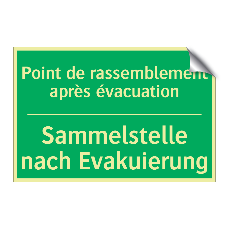 Sammelstelle nach Evakuierung - Point de rassemblement après évacuation /.../