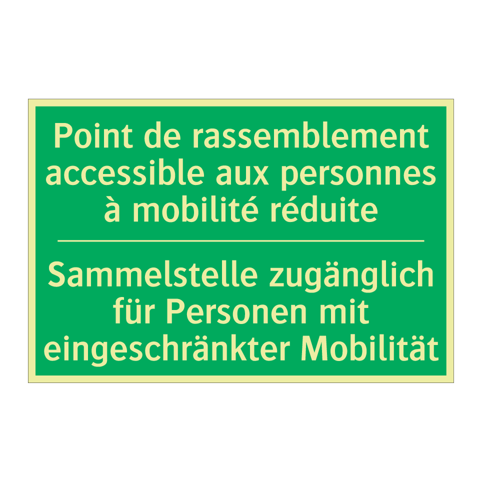 Sammelstelle zugänglich für Personen  /.../ - Point de rassemblement accessible  /.../